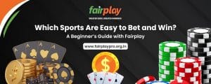 Popular sports for easy betting and winning on FairPlay